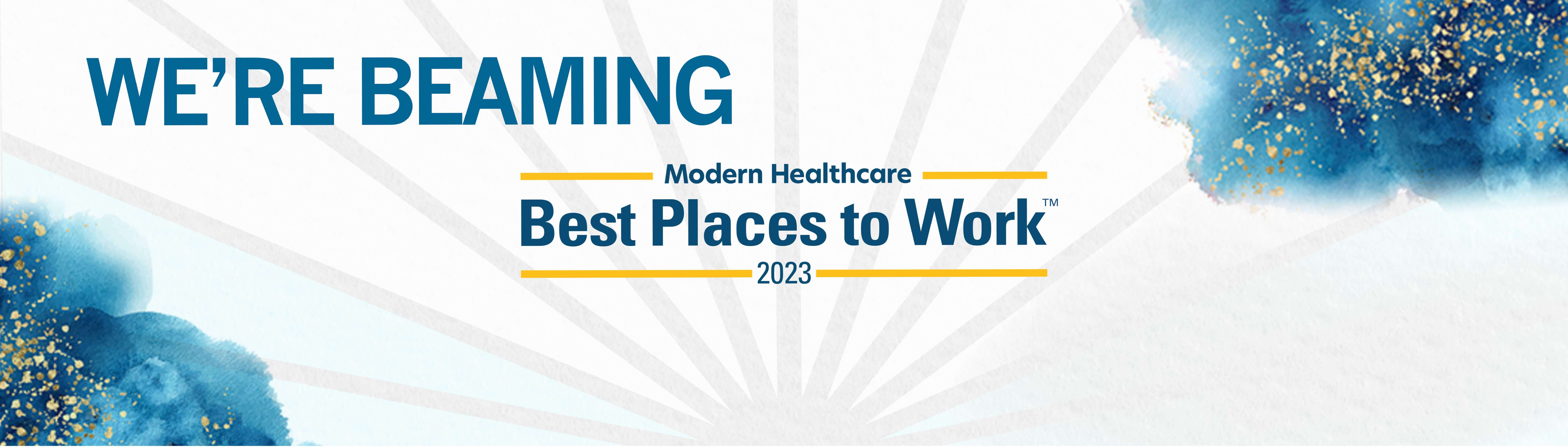 Modern Healthcare - Best Places to Work